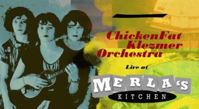 ChickenFat Klezmer Orchestra at Merla's Kitchen